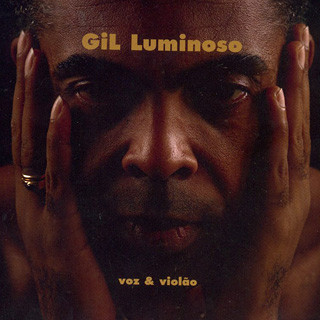 GILBERTO GIL - Gil Luminoso cover 