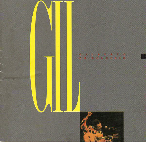 GILBERTO GIL - Gilberto Gil em Concerto cover 