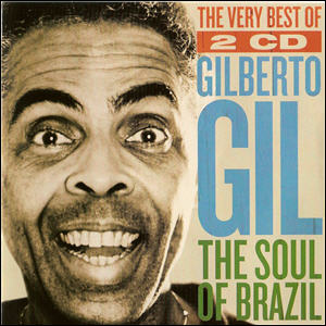 GILBERTO GIL - The Soul of Brazil cover 
