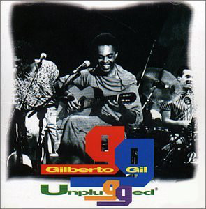GILBERTO GIL - Unplugged cover 