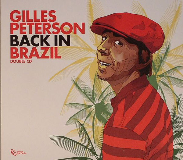 GILLES PETERSON - Back In Brazil cover 