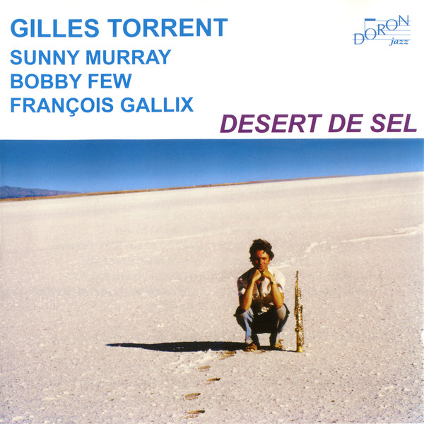 GILLES TORRENT - Desert De Sel cover 