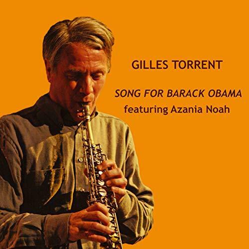 GILLES TORRENT - Song For Barack Obama cover 