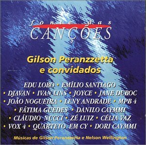 GILSON PERANZZETTA - Fonte das Cancoes - & Convidados cover 