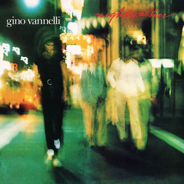 GINO VANNELLI - Nightwalker cover 