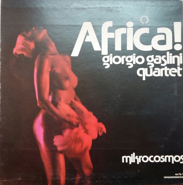 GIORGIO GASLINI - Africa ! Mikrokosmos cover 