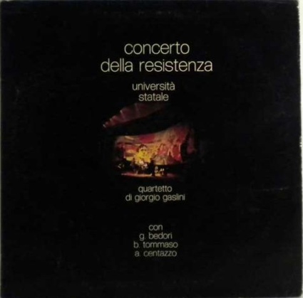 GIORGIO GASLINI - Concerto Della Resistenza (Universitá Statale) cover 