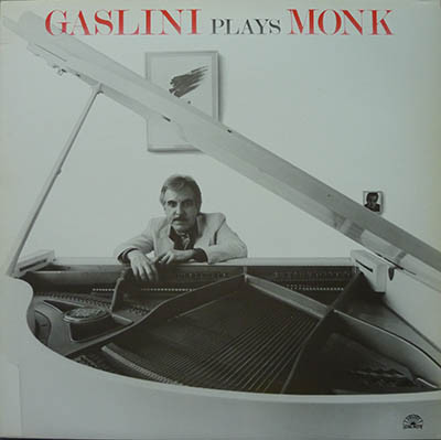 GIORGIO GASLINI - Gaslini Plays Monk cover 