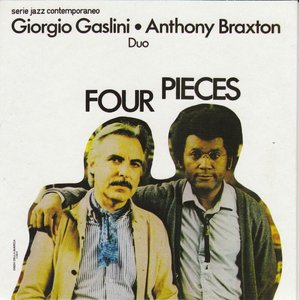 GIORGIO GASLINI - Giorgio Gaslini & Anthony Braxton : Four Pieces cover 