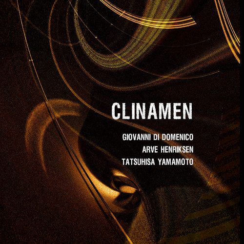 GIOVANNI DI DOMENICO - Clinamen (with Arve Henriksen, Tatsuhisa Yamamoto) cover 