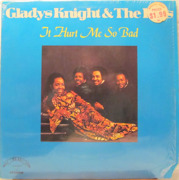 GLADYS KNIGHT - Gladys Knight & The Pips : It Hurt Me So Bad (aka Early Hits aka Flying High) cover 
