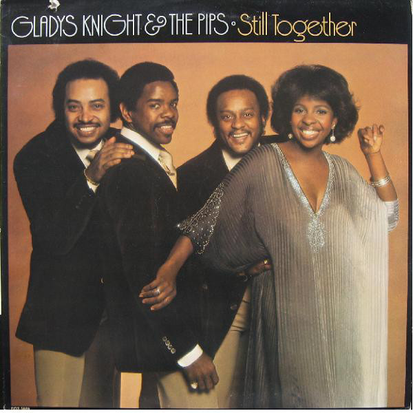 GLADYS KNIGHT - Gladys Knight & The Pips : Still Together cover 