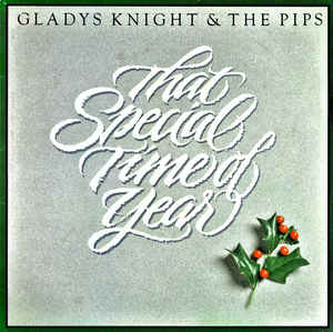 GLADYS KNIGHT - Gladys Knight & The Pips : That Special Time Of Year cover 