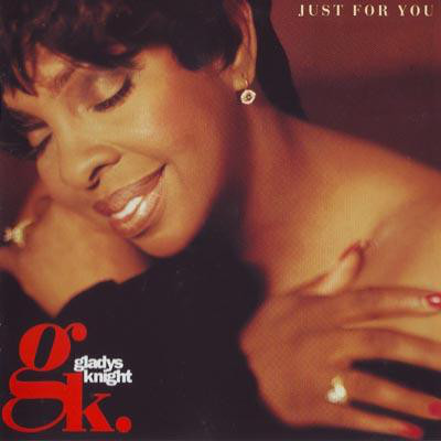 GLADYS KNIGHT - Just For You cover 