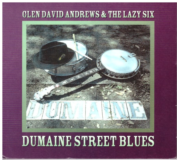 GLEN DAVID ANDREWS - Dumaine St Blues cover 