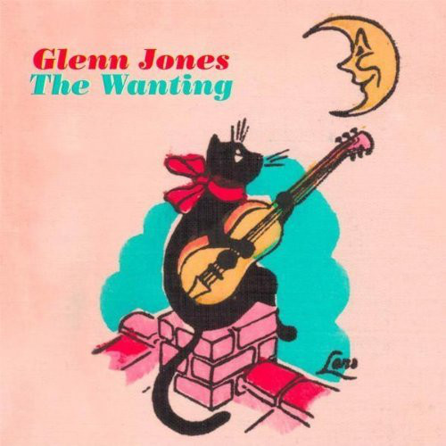 GLENN JONES - The Wanting cover 
