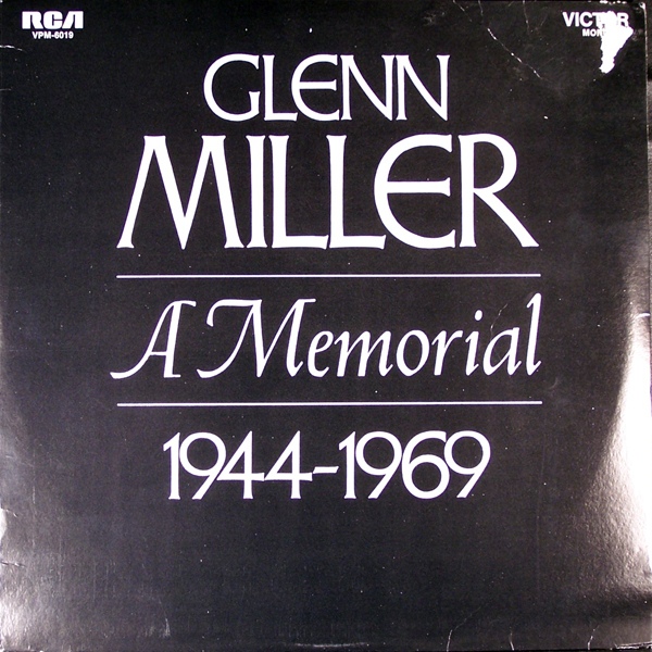 GLENN MILLER - A Memorial: 1944-1969 cover 