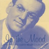 GLENN MILLER - In the Mood: The Definitive Glenn Miller Collection cover 