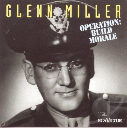 GLENN MILLER - Operation: Build Morale cover 