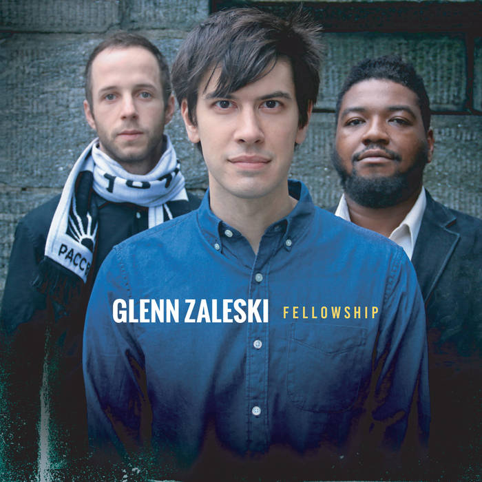 GLENN ZALESKI - Fellowship cover 