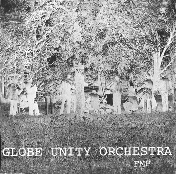 GLOBE UNITY ORCHESTRA - FMP S 6...Plus cover 