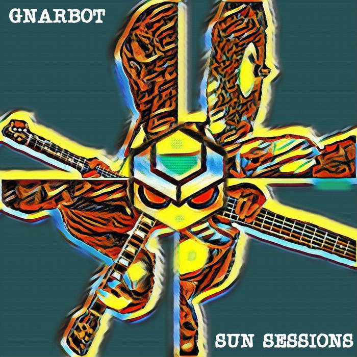 GNARBOT - Sun Session cover 