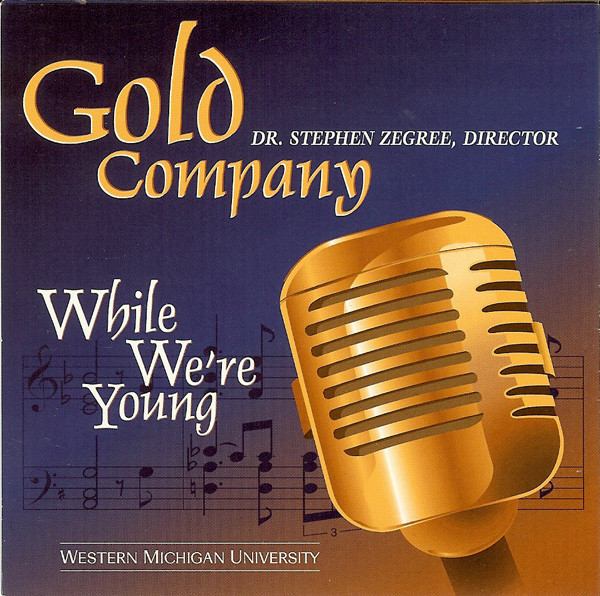 GOLD COMPANY - While We're Young cover 