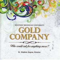 GOLD COMPANY - Who Could Ask for Anything More? cover 