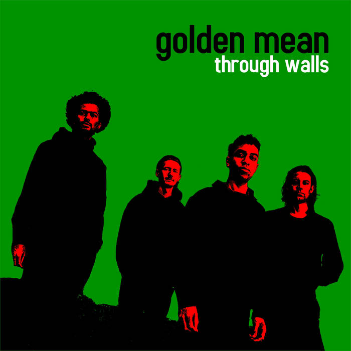 GOLDEN MEAN - Through Walls cover 