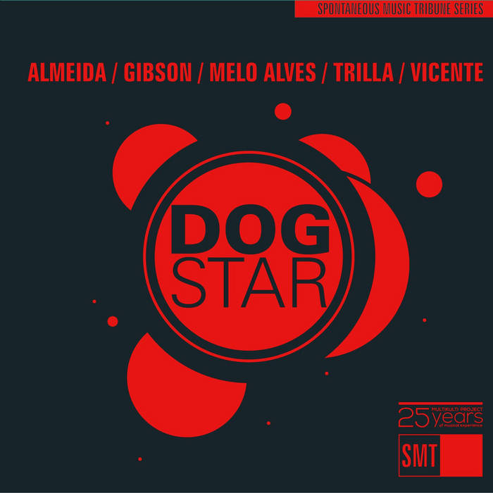 GONÇALO ALMEIDA - Almeida/ Gibson/ Melo Alves/ Trilla/ Vicente : Dog Star cover 