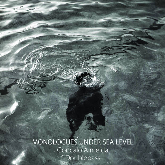 GONÇALO ALMEIDA - Monologues Under Sea Level cover 