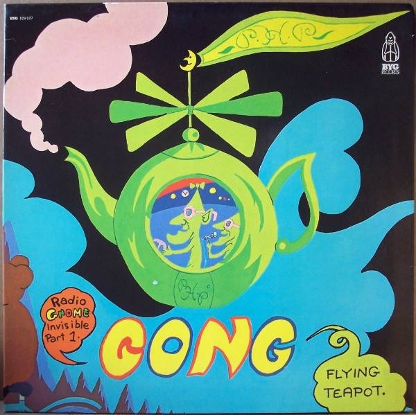 GONG - Flying Teapot: Radio Gnome Invisible, Part 1 cover 