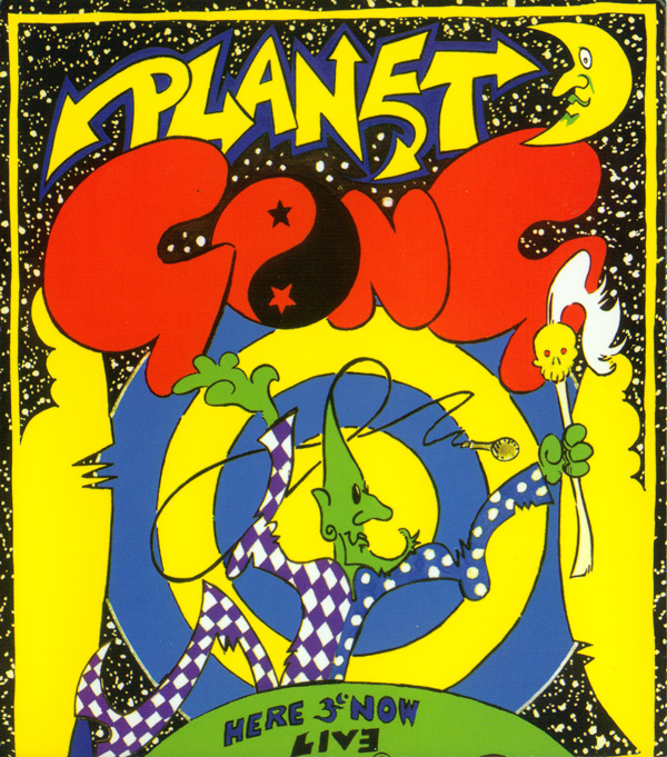 GONG - Planet Gong: Live Floating Anarchy 1991 cover 