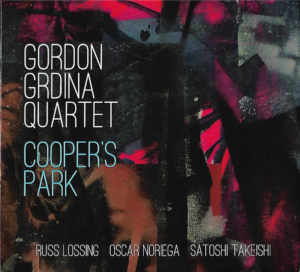 GORDON GRDINA - Gordon Grdina Quartet ‎: Cooper's Park cover 