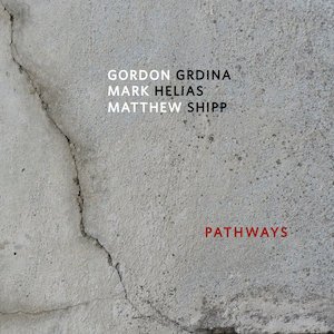GORDON GRDINA - Pathways cover 