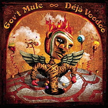 GOV'T MULE - Déjà Voodoo cover 