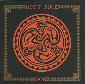 GOV'T MULE - Dose cover 