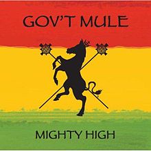GOV'T MULE - Mighty High cover 