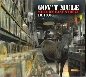 GOV'T MULE - Mule On Easy Street 10.19.06 cover 
