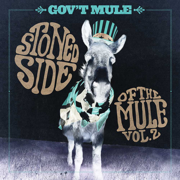 GOV'T MULE - Stoned Side Of The Mule Vol. 2 cover 