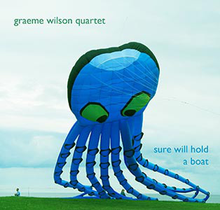 GRAEME WILSON - Sure Will Hold A Boat cover 