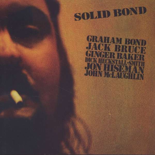 GRAHAM BOND - Solid Bond cover 