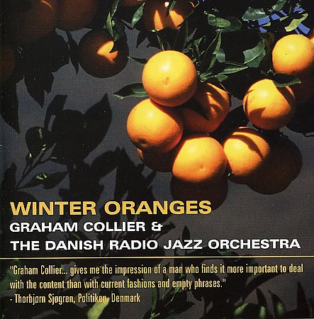 GRAHAM COLLIER - Winter Oranges (with The Danish Radio Jazz Orchestra) cover 