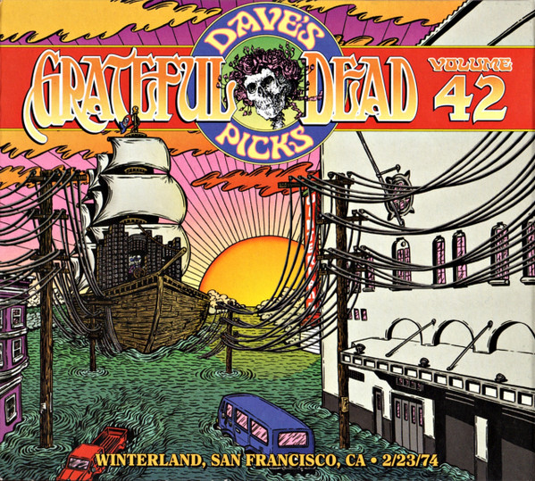 GRATEFUL DEAD - Dave's Picks, Volume 42 (Winterland, San Francisco, CA • 2/23/74) / Dave's Picks 2022 Bonus Disc cover 