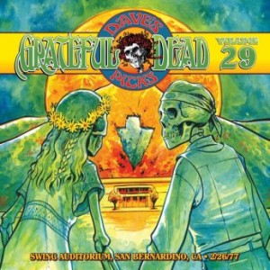 GRATEFUL DEAD - Dave’s Picks Vol. 29: Swing Auditorium, San Bernardino, CA, 2/26/77 cover 