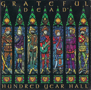 GRATEFUL DEAD - Hundred Year Hall cover 