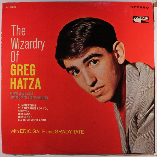 GREG HATZA - The Wizardry Of Greg Hatza cover 