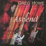 GREG HOWE - Ascend cover 