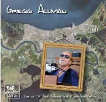 GREGG ALLMAN - Gregg Allman Live At The 2011 New Orleans Jazz & Heritage Festival cover 