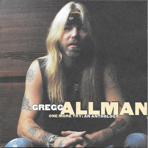 GREGG ALLMAN - One More Try: An Anthology cover 
